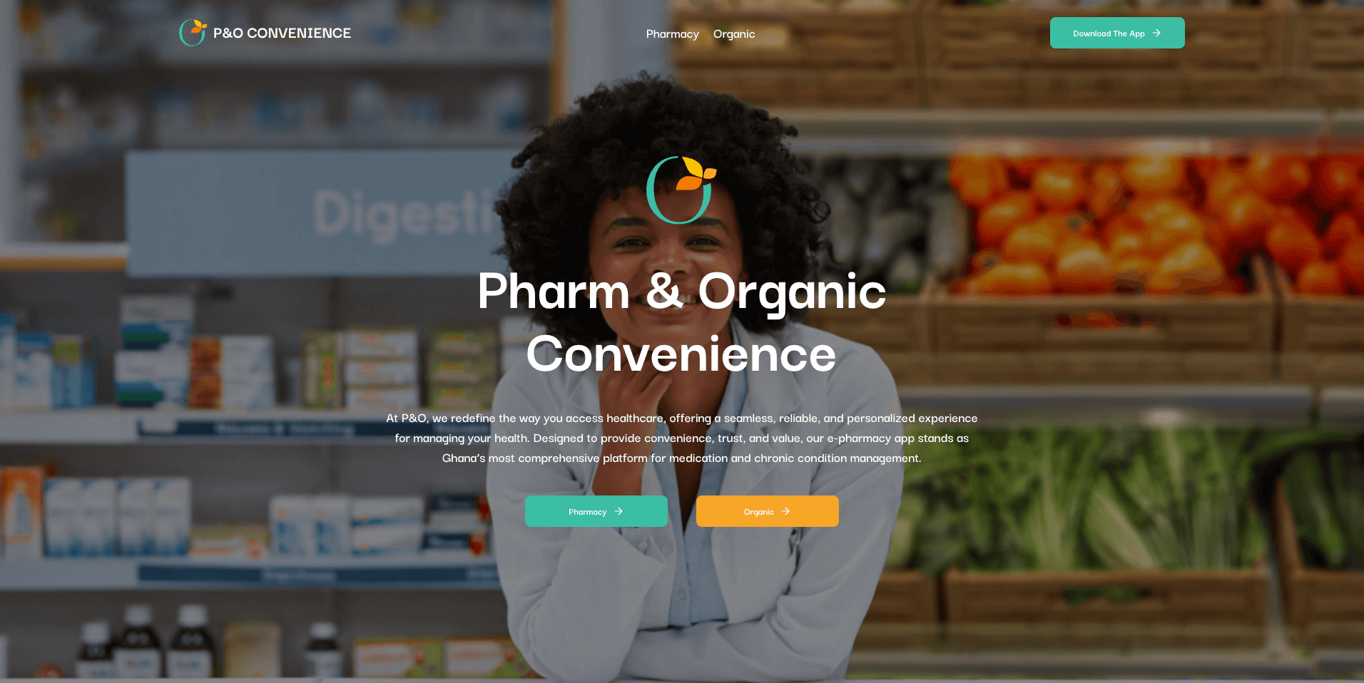 P&O Convenience — E-pharmacy and organic marketplace for healthcare in Ghana